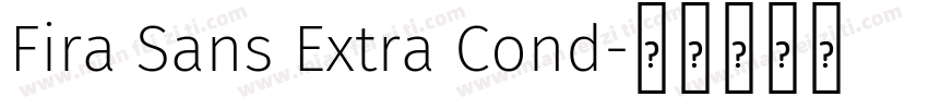 Fira Sans Extra Cond字体转换